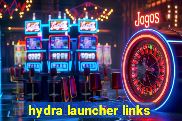 hydra launcher links